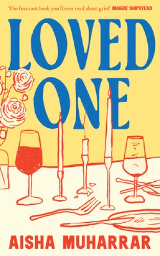Loved One by Aisha Muharrar [Hardback] NEUF