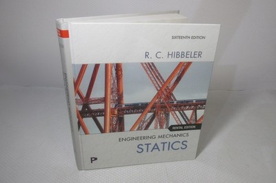 Engineering Mechanics : Statics - 16TH EDITION - R C Hibbeler - HARDBACK