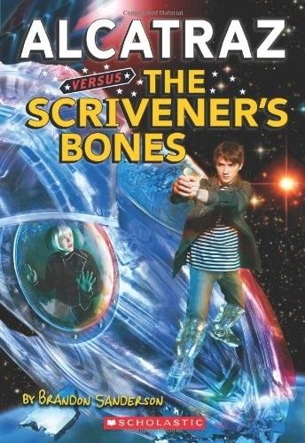 Alcatraz Versus the Scrivener's Bones (Apple Series)