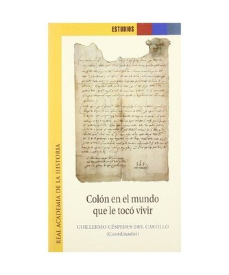 Colón en el mundo que le tocó vivir