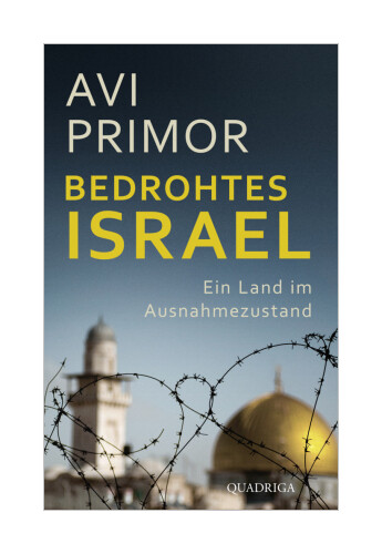 Thumbnail - Bedrohtes Israel Von Avi Primor