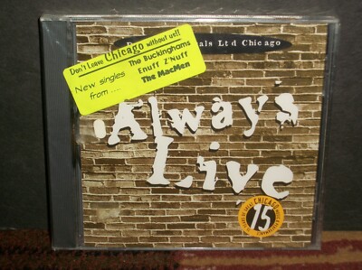 VA Always Live CD SEALED Chicago '96 Buckinghams Enuff Z'nuff Bad Examples