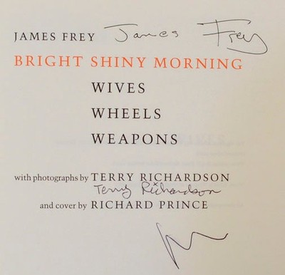 James FREY, Terry Richardson / WIVES WHEELS WEAPONS Signed Limited
