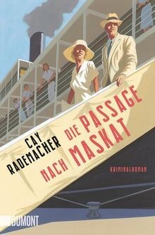 Die Passage nach Maskat: Kriminalroman von Rademach... | Buch | Zustand sehr gut