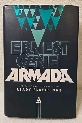 Armada : A Novel by Ernest Cline (2015, Crown Publishing 1St. Edition HC) 