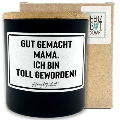 Duftkerze mit Spruch ''Gut gemacht Mama. Ich bin toll geworden!'' mit Bambusdeckel