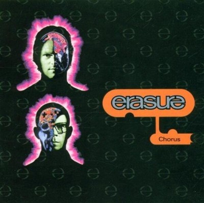 Erasure / Chorus