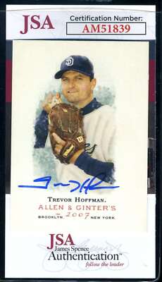 Trevor Hoffman JSA Coa Signed 2007 Topps Allen and Ginter Autograph