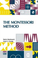 Maria Montessori | The Montessori Method | Taschenbuch | Englisch (2024)