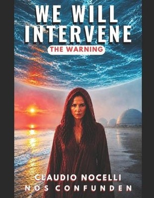 We Will Intervene: The Warning (Invisible Dome Projector, What Happens After Dea