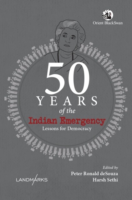 50 Years of the Indian Emergency PAPERBACK 9789369733408