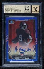 2015 Bowman Chrome Rookie Blue Refractor 29/99 Amari Cooper BGS 9.5 Auto v9t