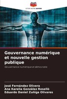 José FernáNdez Olivera (U. A.) | Gouvernance NuméRique Et Nouvelle Gestion...