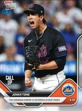 JONAH TONG 2025 TOPPS NOW #628 MLB DEBUT NEW YORK METS Presale CALL UP 1st WIN🔥