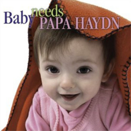 Джозеф Гайдн Альбом Baby Needs Papa Haydn (CD)