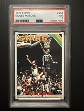 1975 TOPPS MOSES MALONE #254 ROOKIE PSA 7 NM PLUS BONUS MALONE UNGRADED RC
