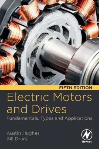 Bill Drury Austin Hughes Electric Motors and Drives (Tascabile)