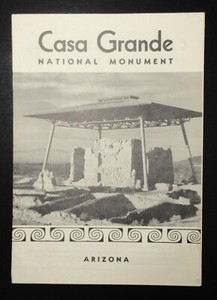 1955 Casa Grande National Monument Guide With Map