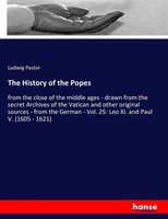 Ludwig Pastor | The History Of The Popes | Taschenbuch | Englisch (2017)