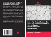 Impacto Da Qualidade Da áGua No Desenvolvimento Dos Meios De SubsistêNcia Da...