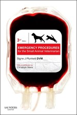 Emergency Procedures for the Small Animal Vet...