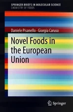 Novel Foods in the European Union by Daniele Pisanello (English) Paperback Book
