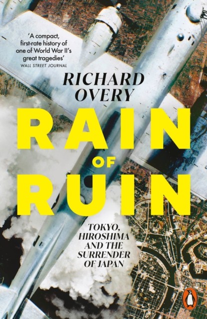Rain of Ruin by Richard Overy (Paperback Book)
