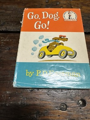 Beginner Books(R) Ser.: Go, Dog. Go! by P. D. Eastman (1961, Hardcover) W/DJ