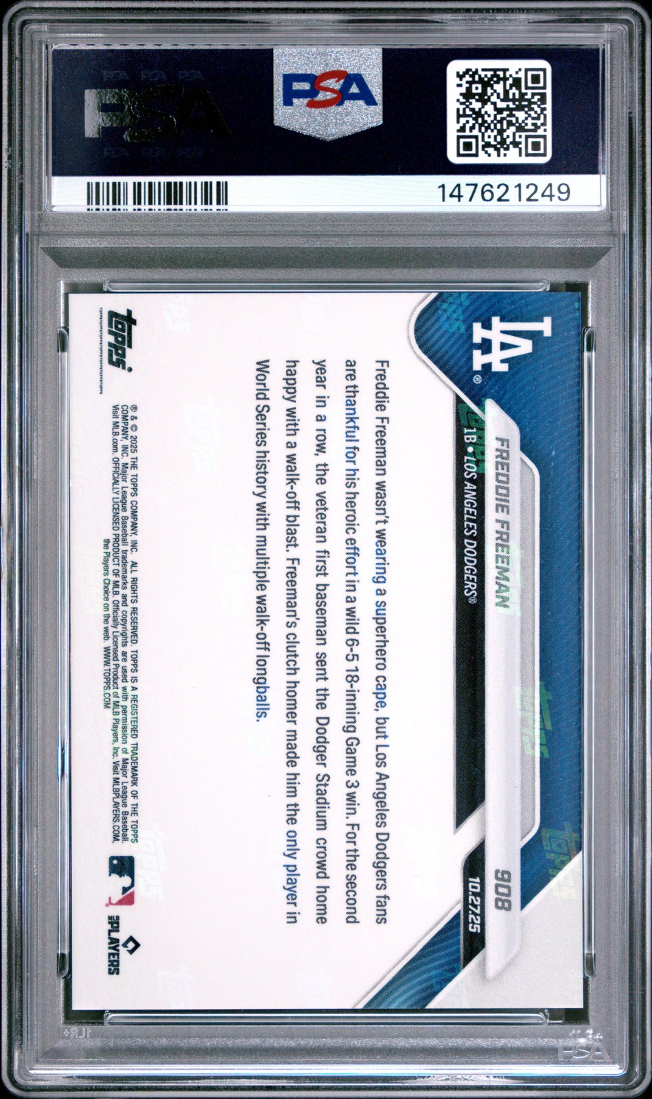 2025 TOPPS NOW #908 FREDDIE FREEMAN PSA 10 view 2