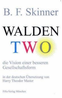 Walden Two - die Vision einer besseren Gesellschaftsform... | Buch | Zustand gut