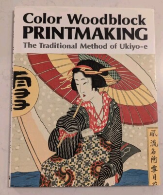 Color Woodblock Printmaking: The Traditional Method of Ukiyo-E