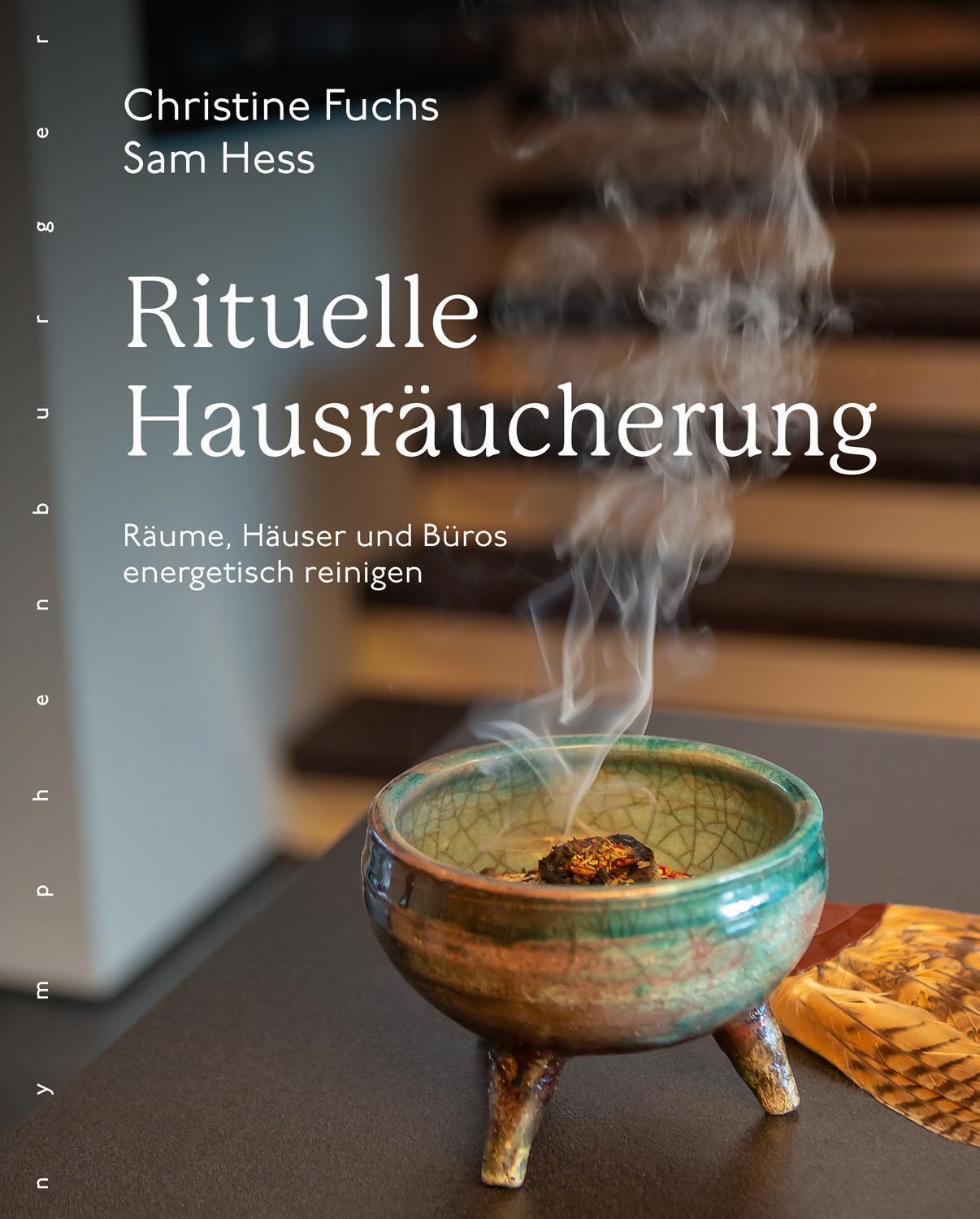 Thumbnail - Rituelle Hausräucherung, Christine Fuchs