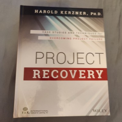 Project Recovery : Case Studies and Techniques for Overcoming Pro