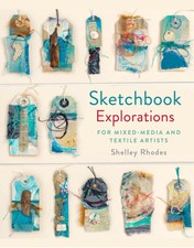 Sketchbook Explorations ~ Shelley Rhodes ~  9...