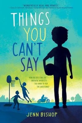 Things You Can't Say Paperback Jenn Bishop