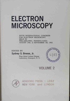 Electron Microscopy: Fifth International Congress for Electron Microscopy Held i
