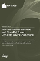 Fiber-Reinforced Polymers And Fiber-Reinforced Concrete In Civil Engineering