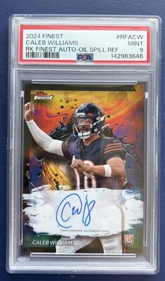 2024 FINEST ROOKIE AUTO OIL SPILL REFRACTOR /10 ON CARD CALEB WILLIAMS PSA 9 