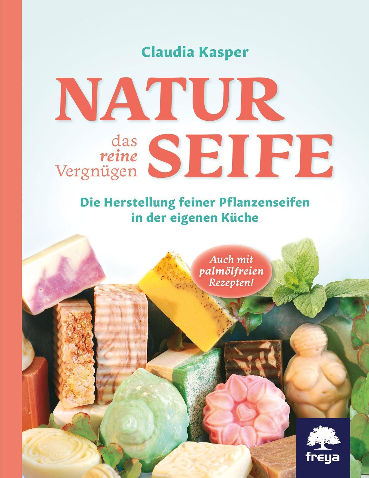 Naturseife, Das Reine Vergnügen, Claudia Kasper