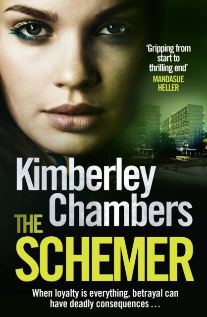 The Schemer by Kimberley Chambers (PB 2012) - Image 5