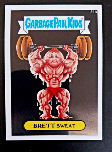 BRETT Sweat [Gold] #51b 2014 Garbage Pail Kids Chrome card