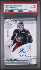 2023-24 Upper Deck SP Authentic Future Watch Inscribed Jet Greaves Auto /50 PSA8