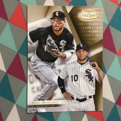 Yoan Moncada #34 White Sox Class 1 Version 02/10 made 2018 Topps Gold Label 5x7