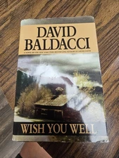 Wish You Well by David Baldacci (2000, Hardcover)