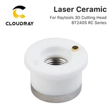 Cloudray Laser Ceramic of BT240S RC Series D19.5mm H12.5mm M7 Nozzle Holder