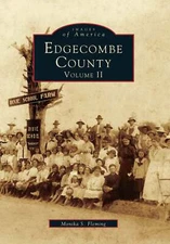 NEW Arcadia Publishing Edgecombe County, NC 9780738568799 Images of America Trad