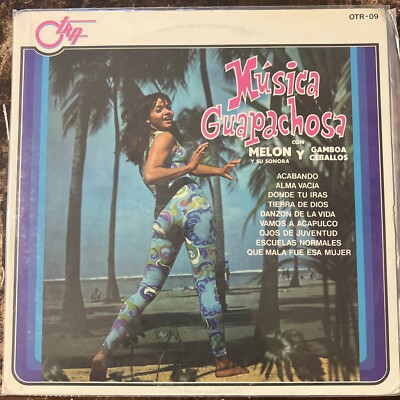 Melon & Su Sonora & Gamboa Ceballos, Musica Guapachosa 1975 Mexican Lp, Salsa