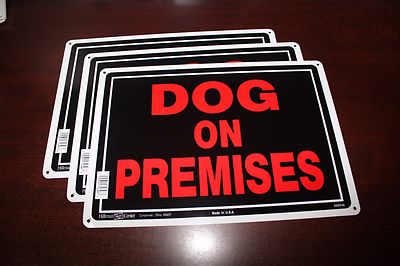 DOG ON PREMISES NEW 3 set 10'' x 14'' Aluminum metal Sign Hillman Black Orange Red