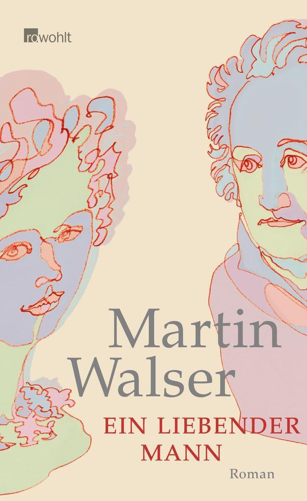 Thumbnail - Ein Liebender Mann | Martin Walser | 2008 | Deutsch