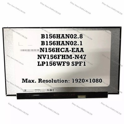 B156HAN02.8 fit B156HAN02.1 N156HCA-EAA NV156FHM-N47 LP156WF9 SPF1 15.6'' FHD LCD